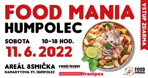 food festival humpolec|FOOD MANIA – Humpolec sobota 8.6.2024 – humpolak.cz